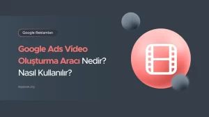 google ile video pazarlaması