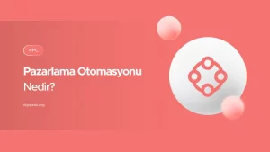 hubspot ile pazarlama otomasyonu oluşturmak