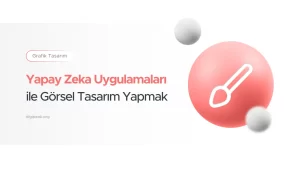 yapay zeka tasarım