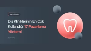 dental pazarlama