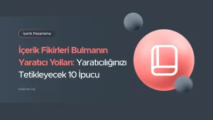 içerik fikri bulma yolları