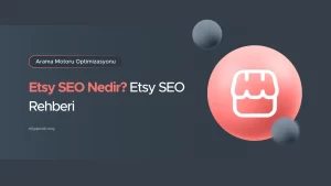 Etsy SEO Nedir