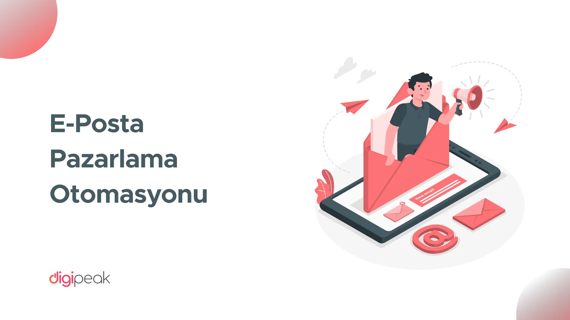 E-posta Pazarlama Otomasyonu