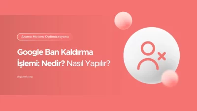 google ban kaldırma