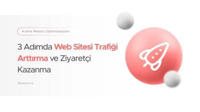 Web Sitesi Trafiği Arttırma