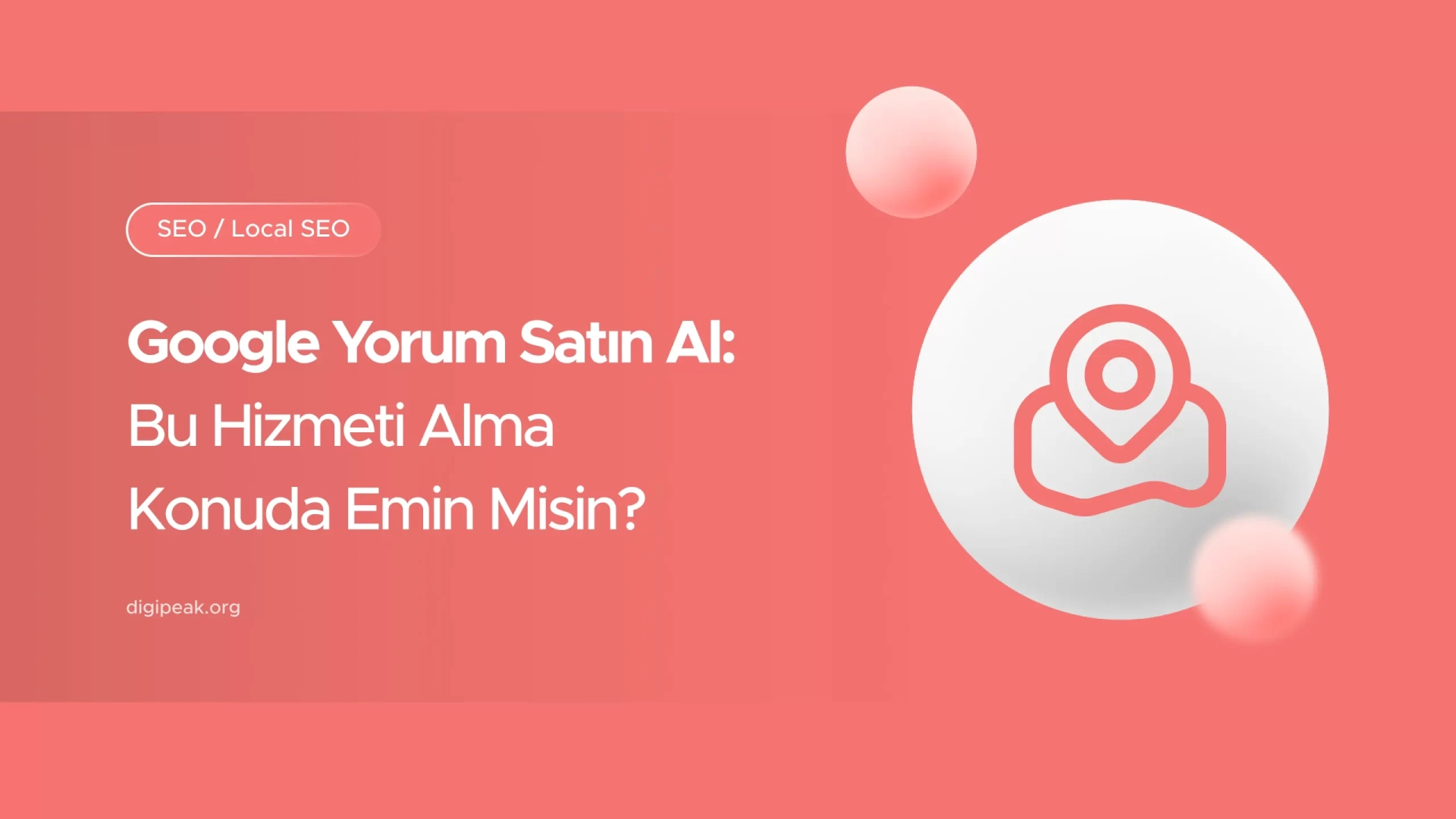 Google Yorum Satın Al: Bu Hizmeti Alma Konuda Emin Misin?