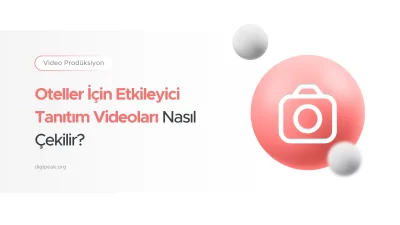 oteller için tanıtım videoları digipeak