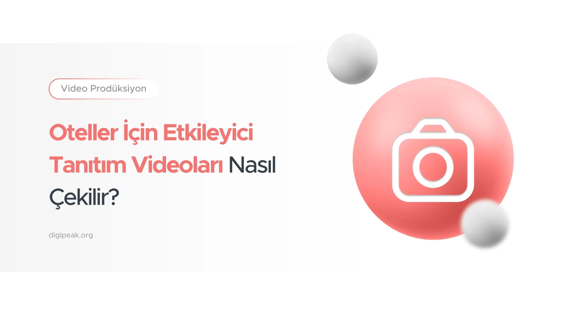 Oteller İçin Etkileyici Tanıtım Videoları Nasıl Çekilir?