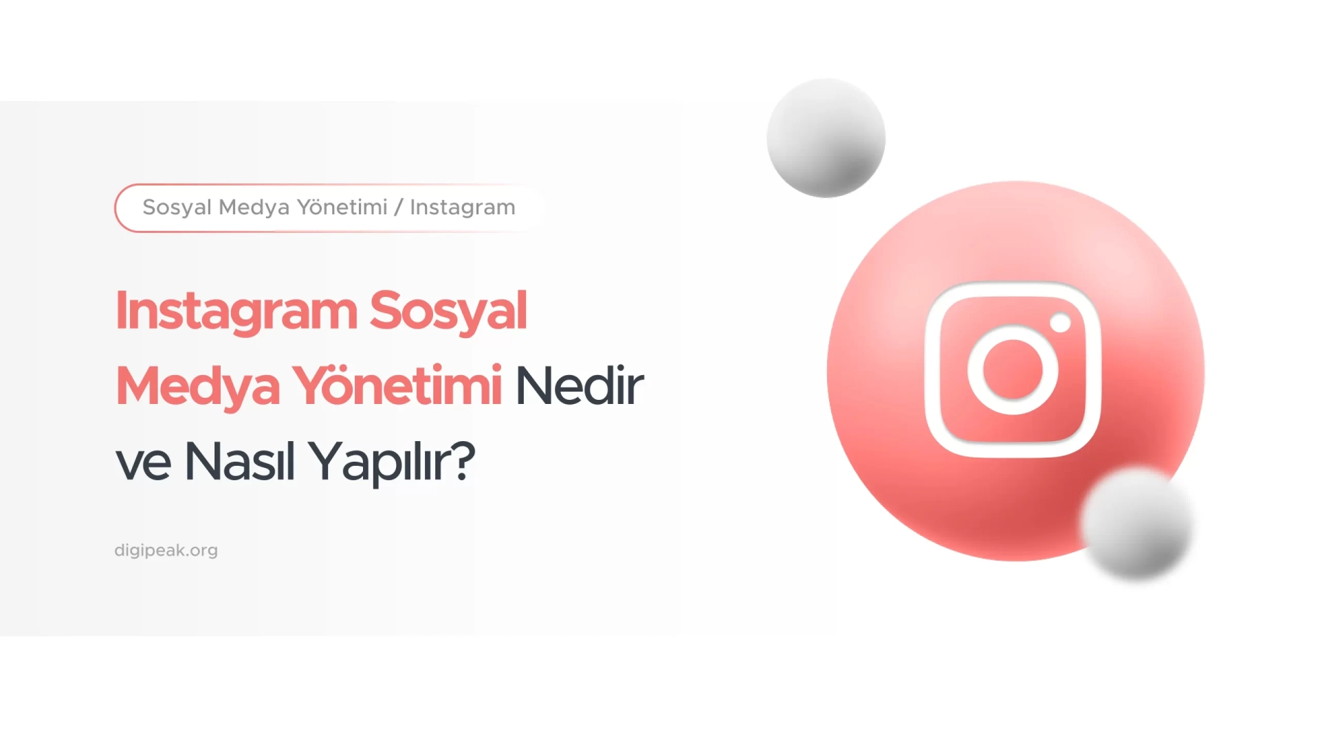 Instagram Sosyal Medya Yönetimi Nedir ve Nasıl Yapılır?