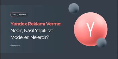 Yandex Reklam Verme: Nedir ve Nasıl Yapılır?