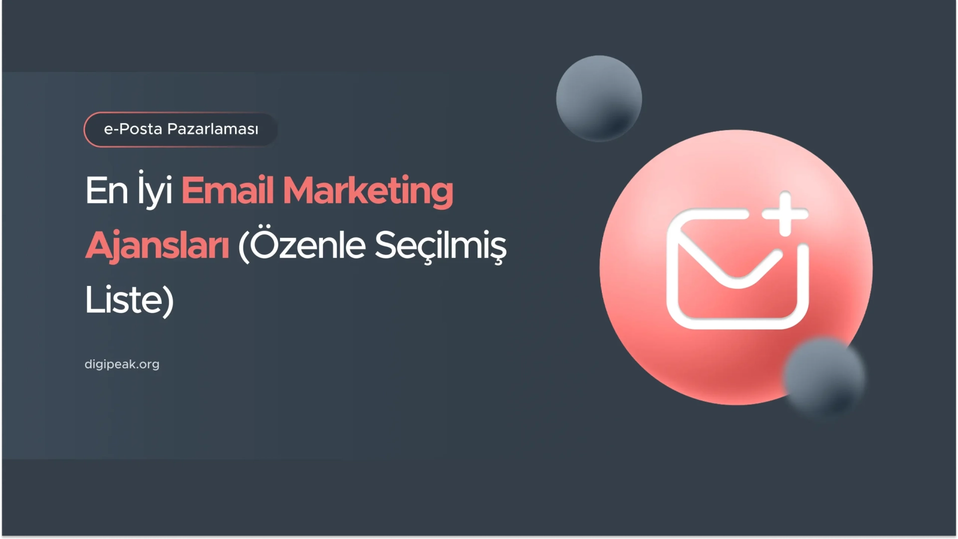 En İyi Email Marketing Ajansları (2026 Güncel Liste)