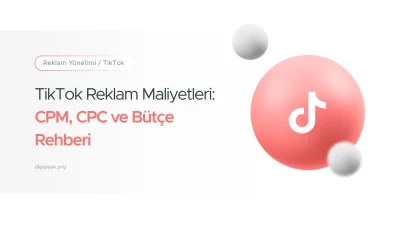 TikTok Reklam Maliyetleri
