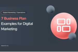 7 Business Plan Examples for Digital Marketing